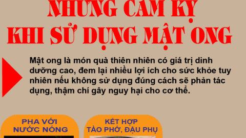 Mật ong rất tốt nhưng uống theo những cách này sẽ phản tác dụng, thậm chí gây hại cho sức khỏe