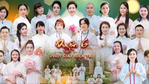 “Duyên 6” của Sao Mai Hiền Anh hướng tới “Phút giây hiện tại”