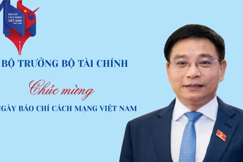 Bộ trưởng Bộ Tài chính Nguyễn Văn Thắng gửi Thư chúc mừng Ngày Báo chí Cách mạng Việt Nam