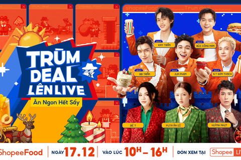 B.O.F tái xuất ShopeeFood Trùm Deal Lên Live 17.12 hứa hẹn khiến fan chao đảo vì cuộc hội ngộ