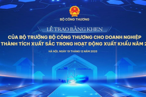 Lễ công bố kết quả xuất nhập khẩu năm 2025: Tôn vinh doanh nghiệp xuất khẩu tiêu biểu