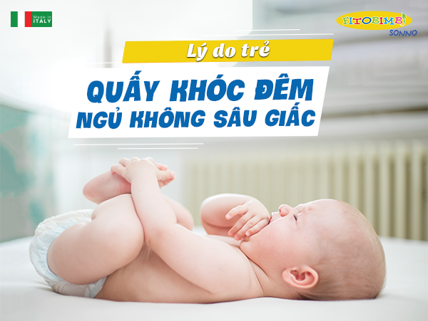 Xử lý ngay khóc đêm, ngủ không sâu giấc ở trẻ – kẻo nguy hại - Ảnh 2.