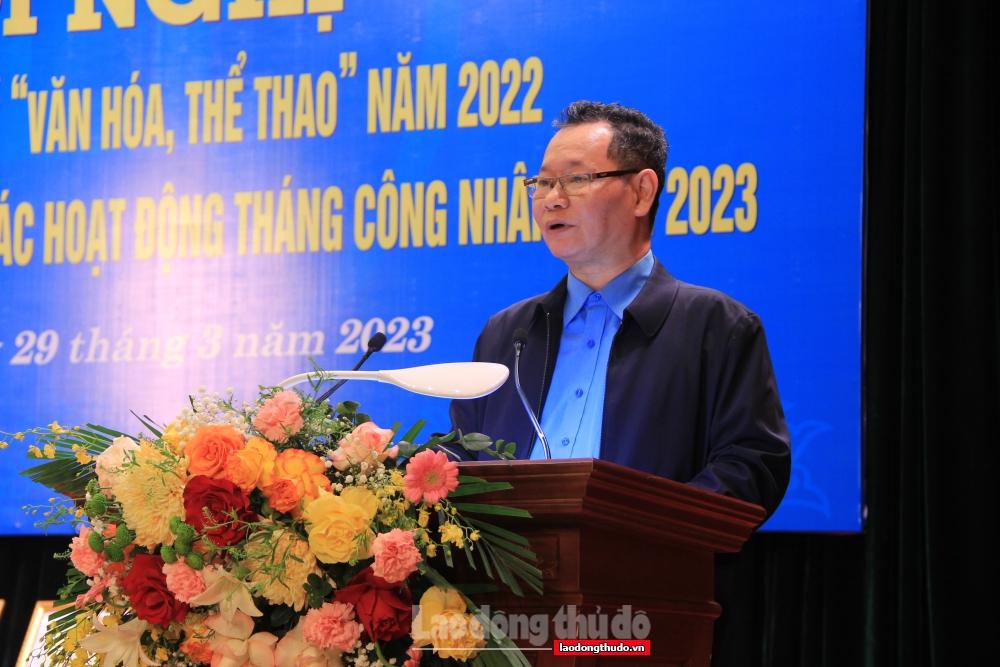 Liên đoàn Lao động thành phố Hà Nội tổng kết chuyên đề “Văn hóa, thể thao” năm 2022