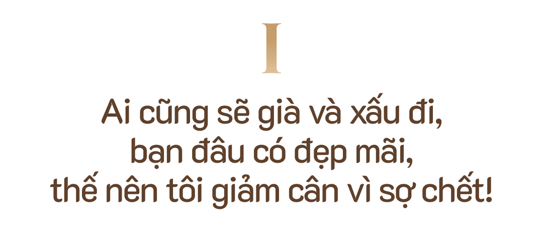 Phan Như Thảo: Ai rồi chẳng già và xấu đi, nên tôi giảm cân chỉ vì sợ chết! - Ảnh 3.