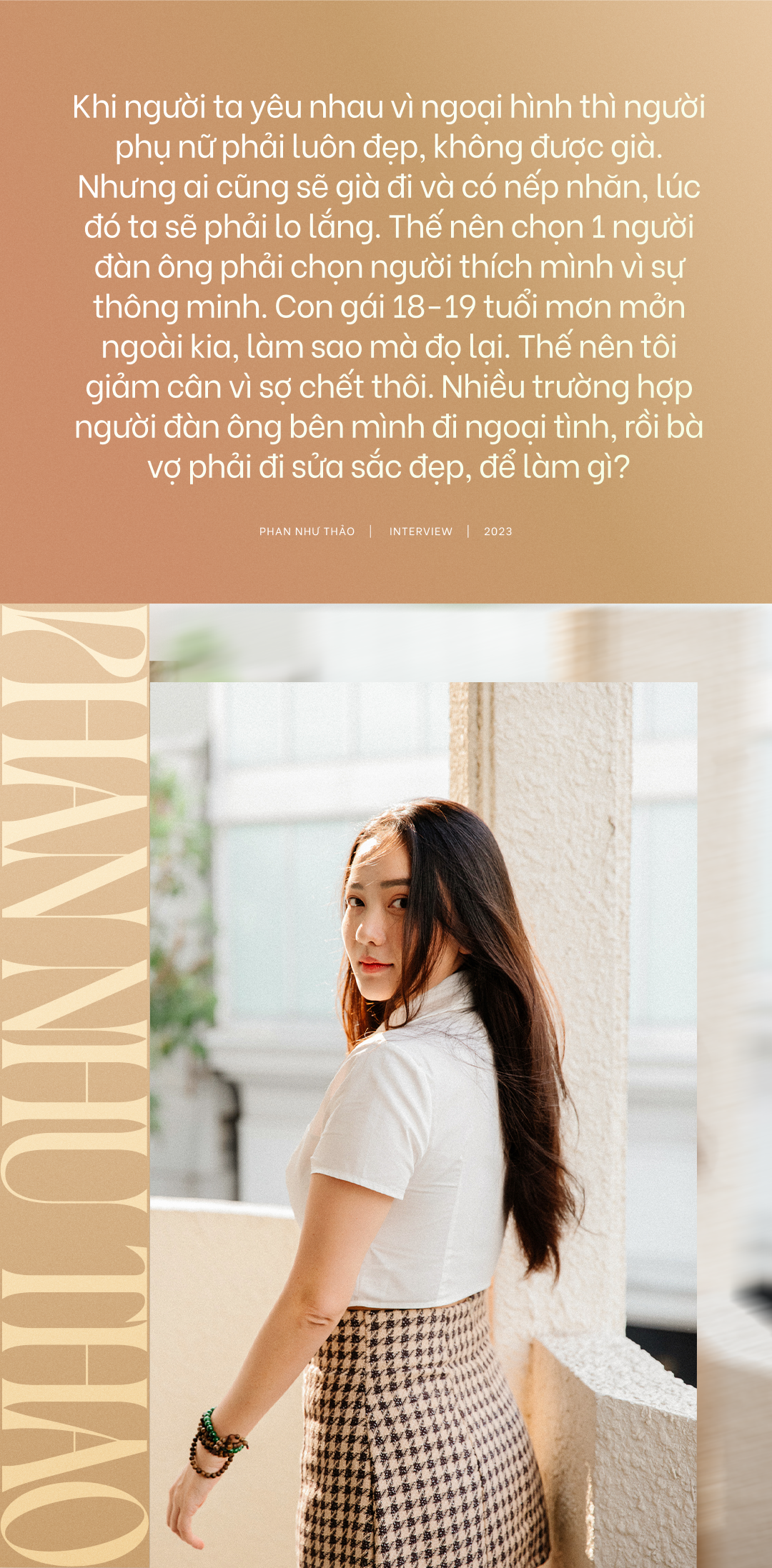 Phan Như Thảo: Ai rồi chẳng già và xấu đi, nên tôi giảm cân chỉ vì sợ chết! - Ảnh 7.